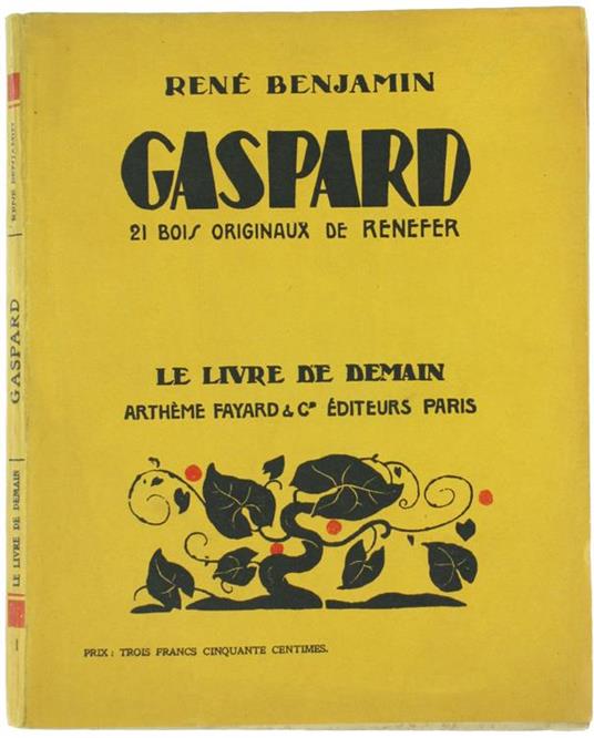 Gaspard. 21 Bois Originaux de Renefer - René Benjamin - copertina