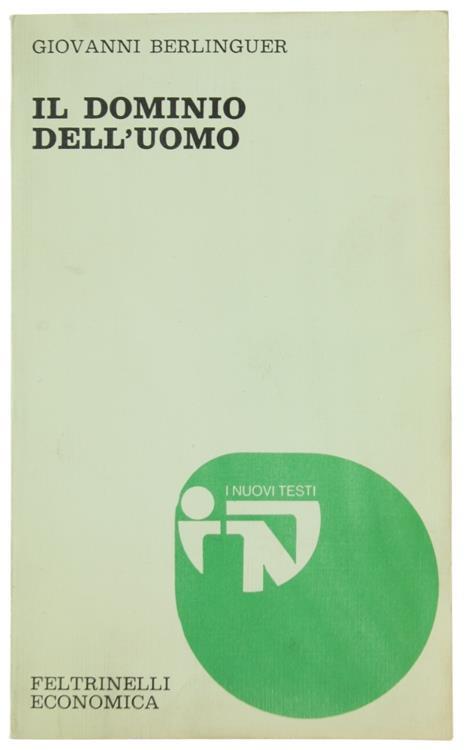 Il Dominio dell'Uomo - Giovanni Berlinguer - copertina