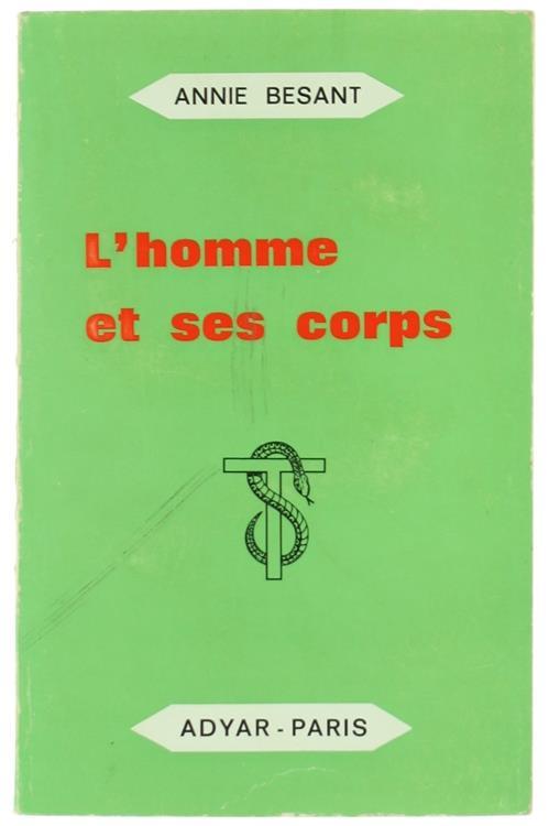 L' Homme et Ses Corps - Annie Besant - copertina