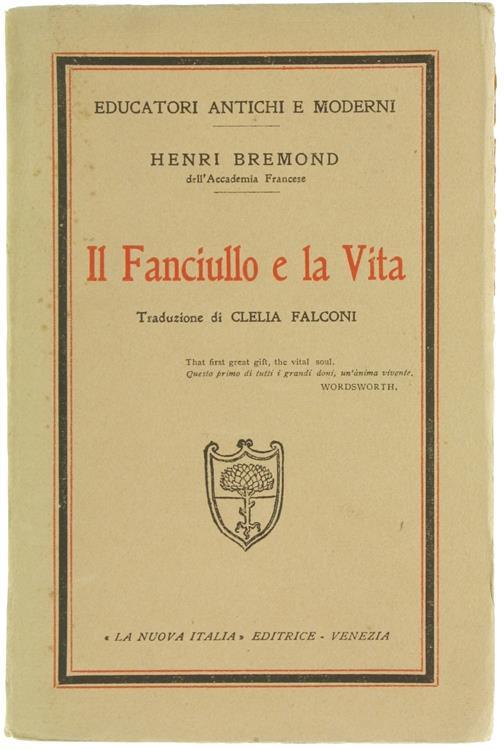 Il Fanciullo e la Vita - Henri Bremond - copertina