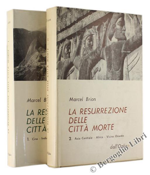 La resurrezione delle citta morte - Marcel Brion - copertina