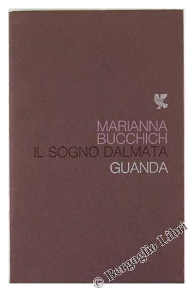 Il Sogno Dalmata - Marianna Bucchich - copertina