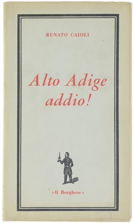 Alto Adige Addio - Renato Cajoli - copertina