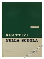 Reattivi nella Scuola