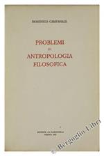 Problemi di Antropologia Filosofica