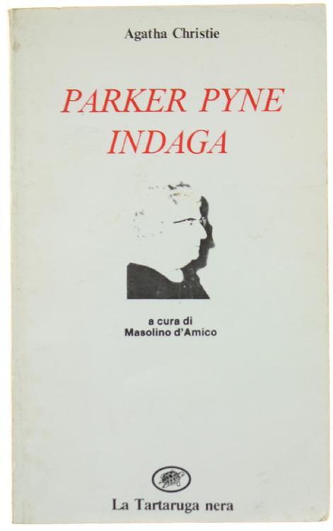 Parker Pyne indaga - Agatha Christie - Libro Usato - La Tartaruga (Milano)  - Nera