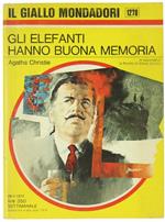 Gli Elefanti Hanno Buona Memoria