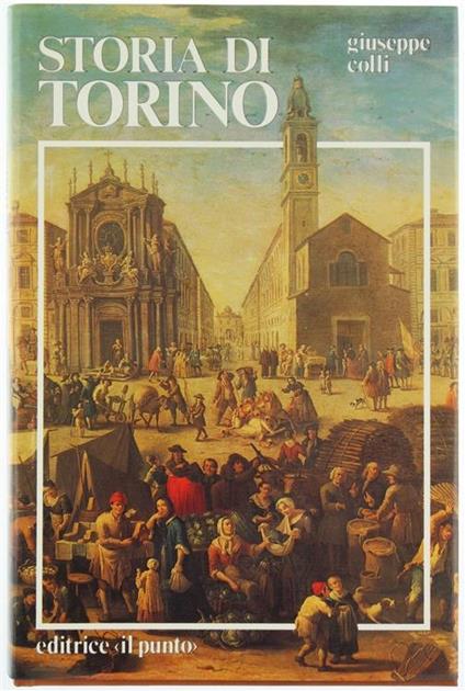 Storia di Torino - Giuseppe Colli - copertina