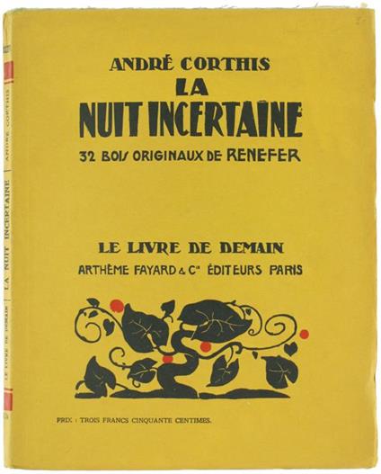 La Nuit Incertaine. 32 Bois Originaux de Renefer - André Corthis - copertina