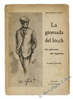 La Giornada del Locch (La Giornata del Teppista). Poemetto Didascalico