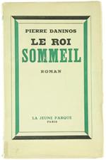 Le Roi Sommeil. Roman