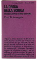 La Droga nella Scuola. Inchiesta tra gli Studenti di Roma