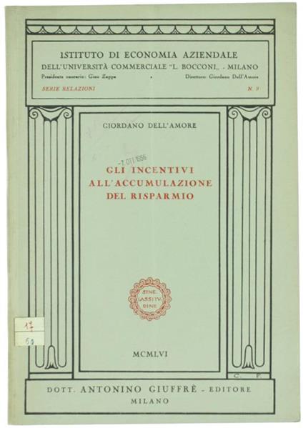 Gli Incentivi all'Accumulazione del Risparmio - Giordano Dell'Amore - copertina