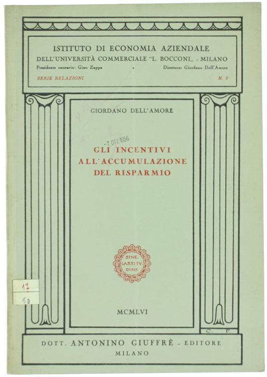 Gli Incentivi all'Accumulazione del Risparmio - Giordano Dell'Amore - copertina