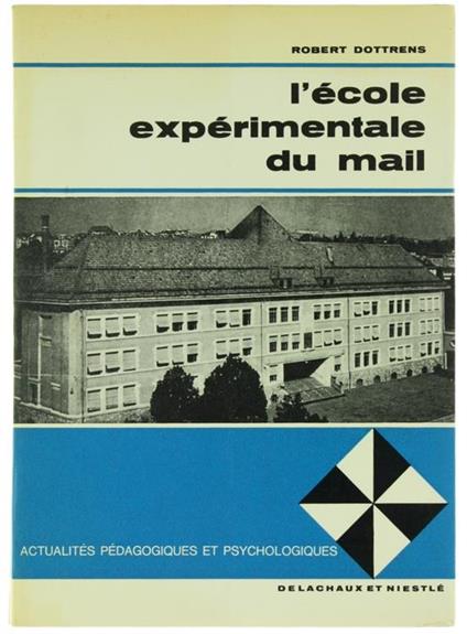 L' Ecole Sperimentale du Mail - Robert Dottrens - copertina