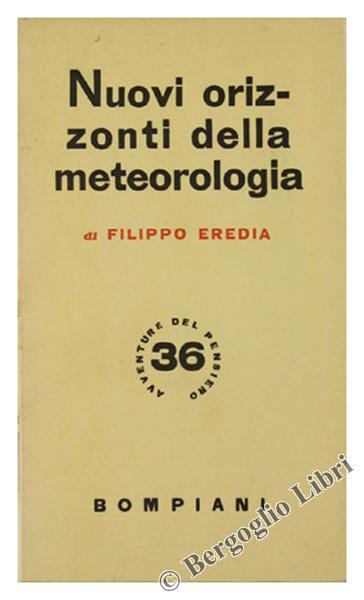 Nuovi Orizzonti della Meteorologia - Filippo Eredia - copertina