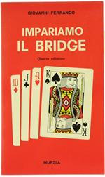 Impariamo il Bridge