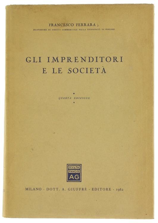 Gli Imprenditori e le Società - Francesco Ferrara - copertina