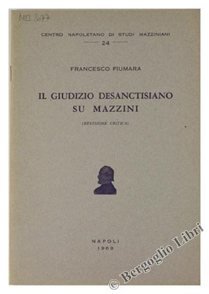 Il Giudizio Desanctisiano su Mazzini (Revisione Critica - Francesco Fiumara - copertina