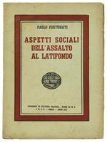 Aspetti Sociali dell'Assalto al Latifondo