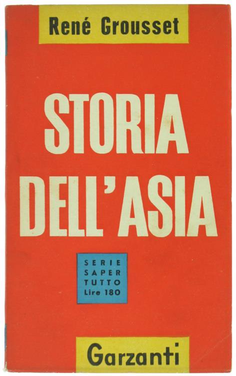 Storia dell'Asia - René Grousset - copertina