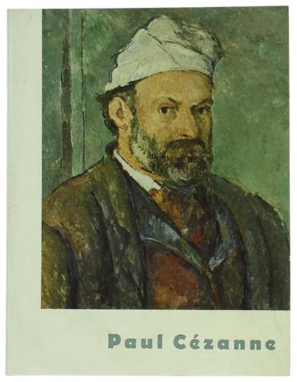 Paul Cezanne 1839-1906 - Gotthard Jedlicka - copertina