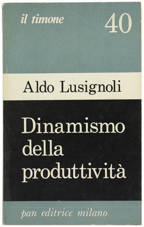 Dinamismo della Produttività - Aldo Lusignoli - copertina