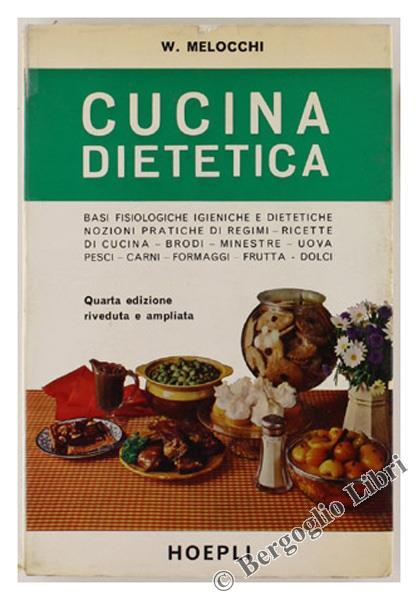 Cucina Dietetica - Walter Melocchi - copertina
