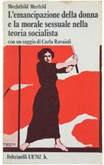 L' Emancipazione della Donna e la Morale Sessuale nella Teoria Socialista