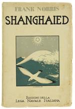 Shanghaied