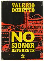 No Signor Referente