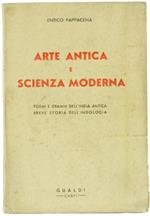 Arte Antica e Scienza Moderna