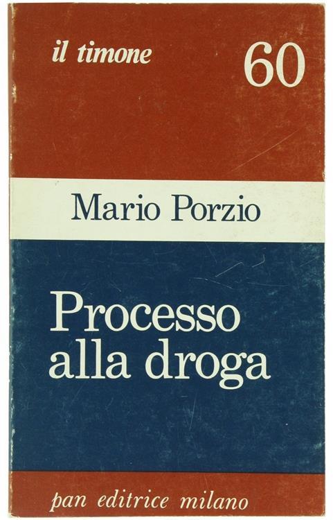 Processo alla Droga - Mario Porzio - copertina