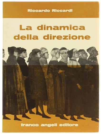 La Dinamica della Direzione - Riccardo Riccardi - copertina
