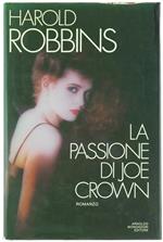 La passione di Joe Crown