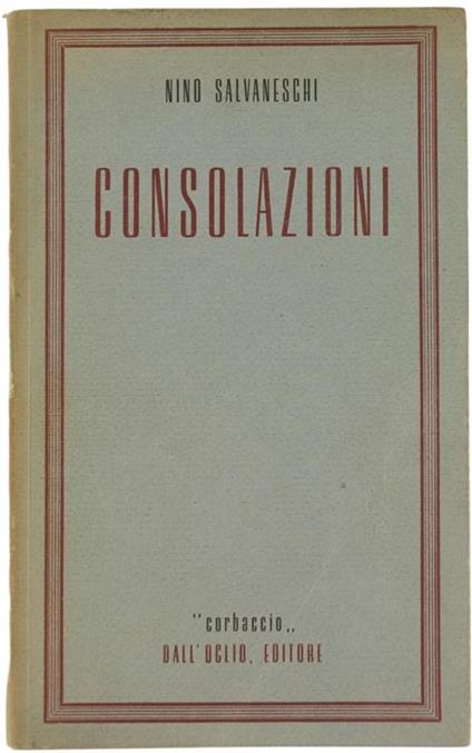 Consolazioni - Nino Salvaneschi - copertina