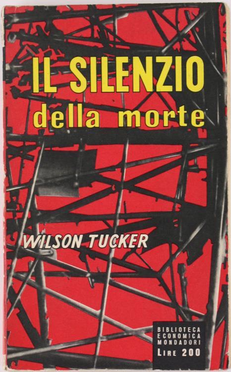 Il Silenzio della Mort - Wilson Tucker - copertina