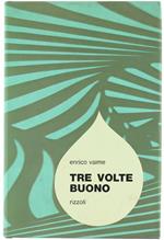 Tre Volte Buono