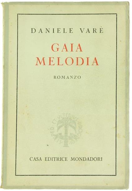 Gaia Melodia. Romanzo - Daniele Varé - copertina