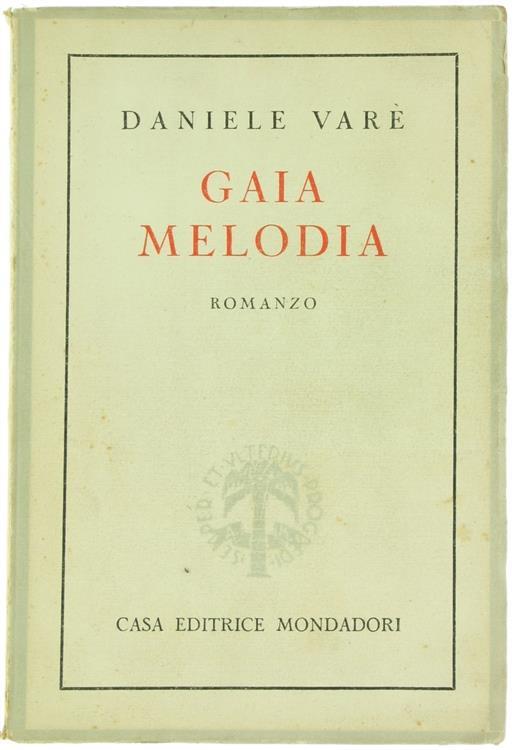 Gaia Melodia. Romanzo - Daniele Varé - copertina