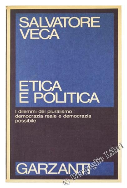 Etica e politica - Salvatore Veca - copertina