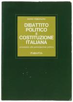 Dibattito Politico e Costituzione Italiana. Avviamento alla Partecipazione Politica. Corso di Educazione Civica per le Scuole Medie Superiori