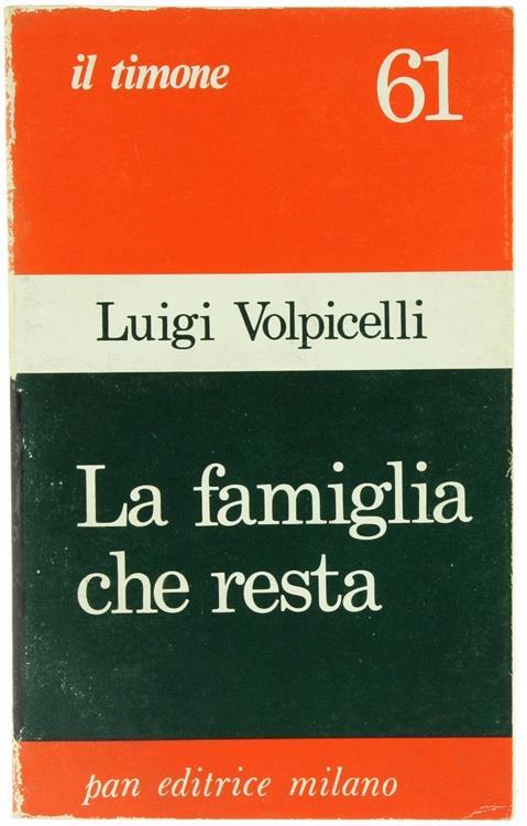 La Famiglia che Resta - Luigi Volpicelli - copertina