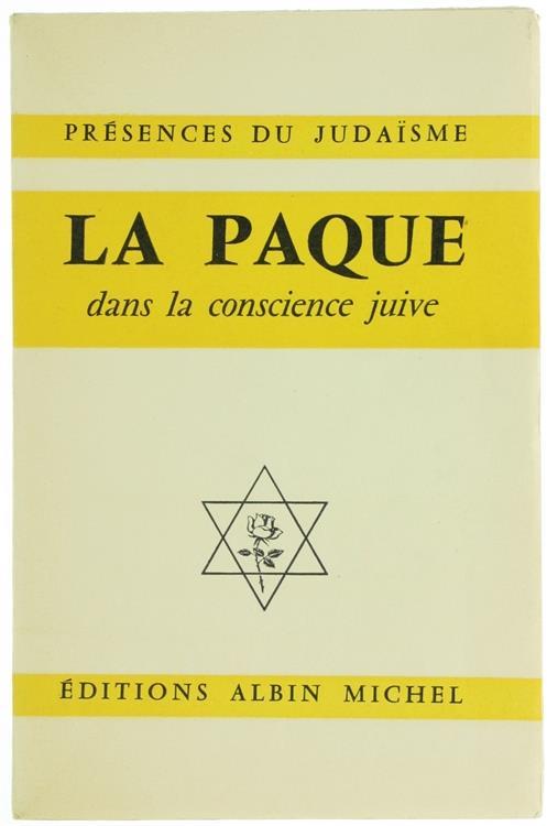 La Paque Dans la Conscience Juive (ChoIX de Textes et de Documents) - copertina