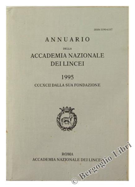 Annuario della Accademia Nazionale dei Lincei. 1995 Cccxcii dalla Sua Fondazione - copertina