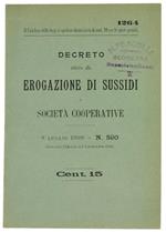 Decreto Relativo alla Erogazione di Sussidi a Società Cooperative. 8 Luglio 1909 - N. 590