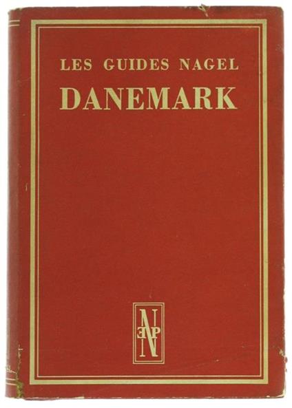 Danemark. les Guides Nagel. Préface de Jean-Paul Sartre - copertina