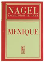 MeXIque. Nagel Encyclopedie de Voyage