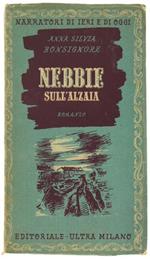 Nebbie Sull'Alzaia. Romanzo