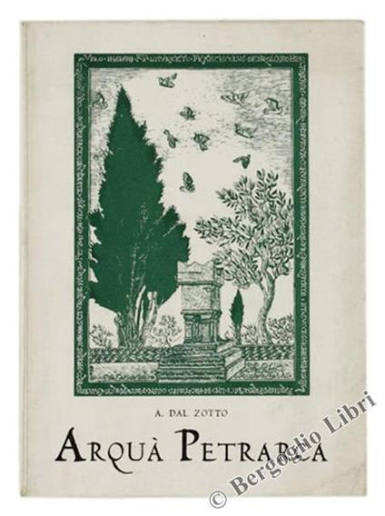 Arquà Petrarca - A. Dal Zotto - copertina